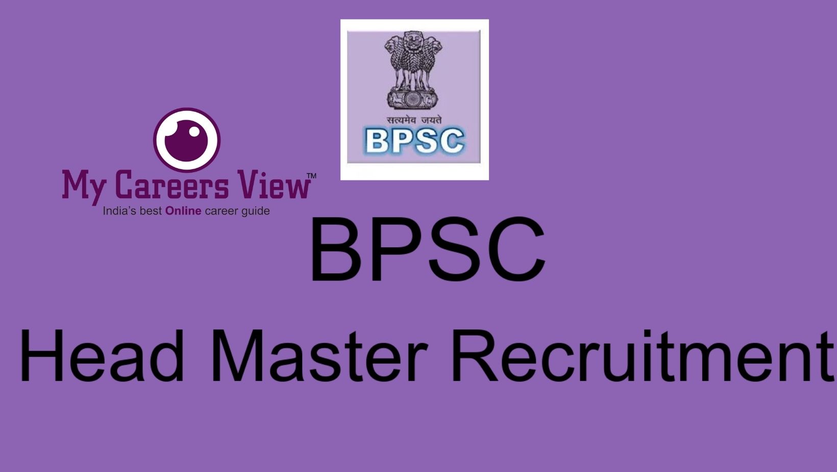 BPSC Recruitment 2022 For 6421 Headmaster Posts My Careers View India 